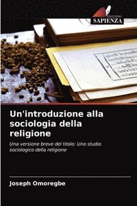 bokomslag Un'introduzione alla sociologia della religione