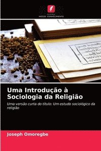 bokomslag Uma Introduo  Sociologia da Religio
