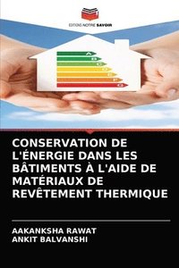 bokomslag Conservation de l'nergie Dans Les Btiments  l'Aide de Matriaux de Revtement Thermique