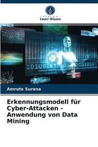 bokomslag Erkennungsmodell fr Cyber-Attacken - Anwendung von Data Mining