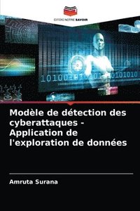 bokomslag Modle de dtection des cyberattaques - Application de l'exploration de donnes
