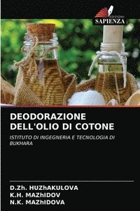 bokomslag Deodorazione Dell'olio Di Cotone