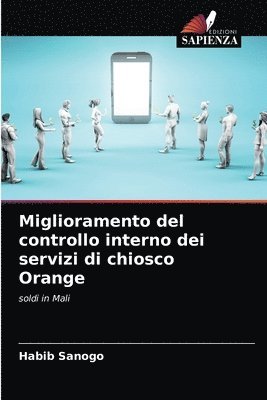 bokomslag Miglioramento del controllo interno dei servizi di chiosco Orange