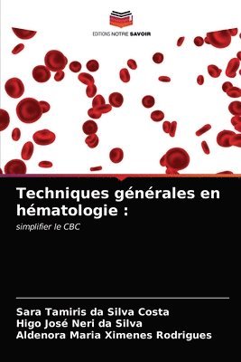 bokomslag Techniques gnrales en hmatologie