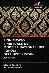 bokomslag Significato Spirituale Dei Modelli Nazionali Dei Popoli Dell'uzbekistan