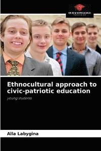 bokomslag Ethnocultural approach to civic-patriotic education