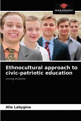 Ethnocultural approach to civic-patriotic education 1