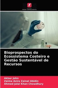 bokomslag Bioprospectos do Ecossistema Costeiro e Gesto Sustentvel de Recursos