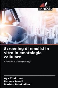 bokomslag Screening di emolisi in vitro in ematologia cellulare