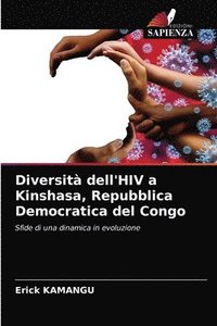 bokomslag Diversit dell'HIV a Kinshasa, Repubblica Democratica del Congo