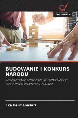 bokomslag Budowanie I Konkurs Narodu