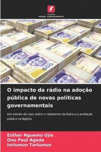 bokomslag O impacto da rdio na adoo pblica de novas polticas governamentais