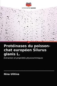bokomslag Proteinases du poisson-chat europeen Silurus glanis L.