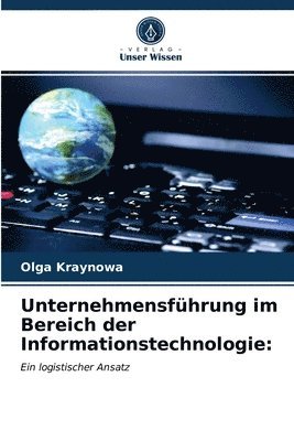 Unternehmensfuhrung im Bereich der Informationstechnologie 1