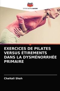 bokomslag Exercices de Pilates Versus tirements Dans La Dysmnorrhe Primaire