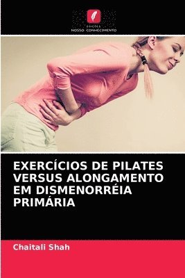 Exerccios de Pilates Versus Alongamento Em Dismenorria Primria 1
