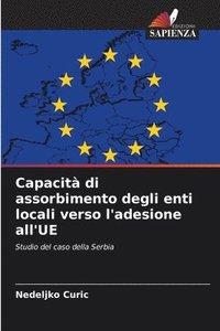 bokomslag Capacit di assorbimento degli enti locali verso l'adesione all'UE