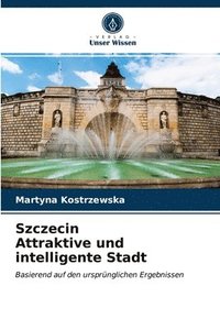 bokomslag Szczecin Attraktive und intelligente Stadt