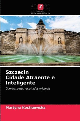 Szczecin Cidade Atraente e Inteligente 1