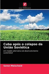 bokomslag Cuba apos o colapso da Uniao Sovietica