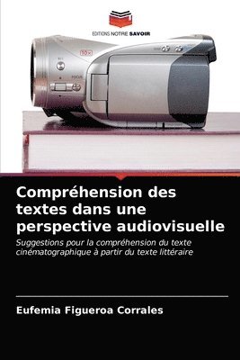 bokomslag Comprehension des textes dans une perspective audiovisuelle