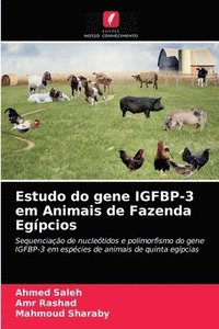 bokomslag Estudo do gene IGFBP-3 em Animais de Fazenda Egpcios