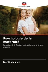 bokomslag Psychologie de la maternite