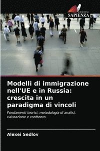 bokomslag Modelli di immigrazione nell'UE e in Russia