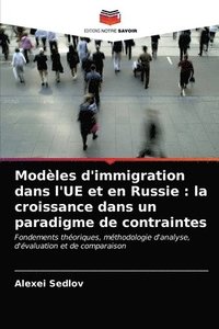 bokomslag Modles d'immigration dans l'UE et en Russie