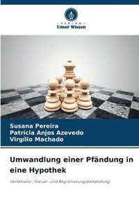 bokomslag Umwandlung einer Pfändung in eine Hypothek