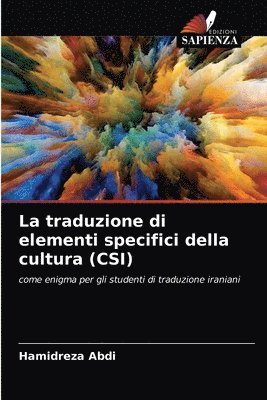 La traduzione di elementi specifici della cultura (CSI) 1