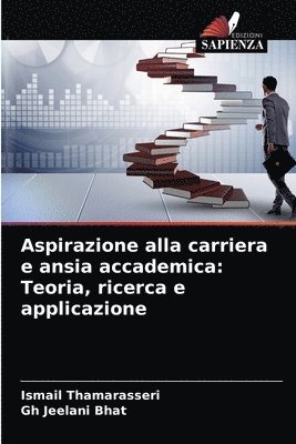 bokomslag Aspirazione alla carriera e ansia accademica