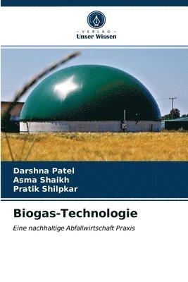 Biogas-Technologie 1