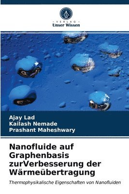 Nanofluide auf Graphenbasis zurVerbesserung der Wrmebertragung 1