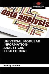 bokomslag Universal Modular Information-Analytical Xlsx Format