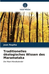 bokomslag Traditionelles kologisches Wissen des Maramataka
