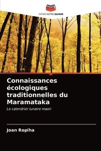 bokomslag Connaissances cologiques traditionnelles du Maramataka