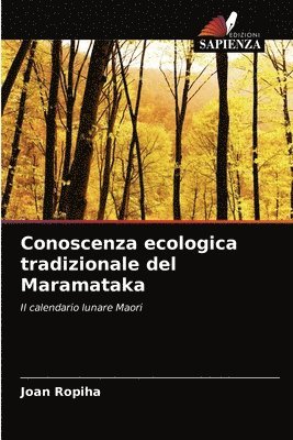 Conoscenza ecologica tradizionale del Maramataka 1