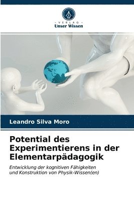 bokomslag Potential des Experimentierens in der Elementarpdagogik