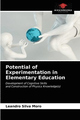bokomslag Potential of Experimentation in Elementary Education