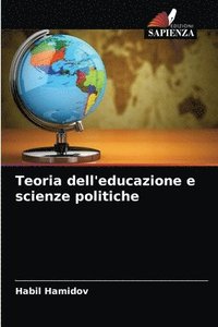 bokomslag Teoria dell'educazione e scienze politiche