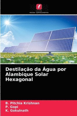 Destilao da gua por Alambique Solar Hexagonal 1