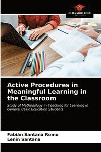 bokomslag Active Procedures in Meaningful Learning in the Classroom