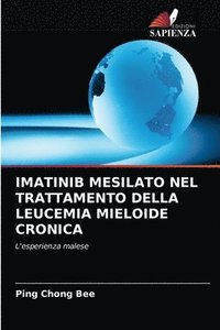bokomslag Imatinib Mesilato Nel Trattamento Della Leucemia Mieloide Cronica