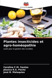 bokomslag Plantes insecticides et agro-homopathie