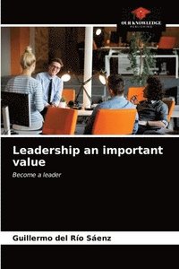 bokomslag Leadership an important value