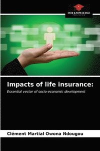 bokomslag Impacts of life insurance