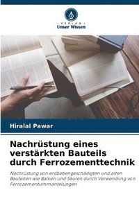 bokomslag Nachrüstung eines verstärkten Bauteils durch Ferrozementtechnik