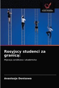 bokomslag Rosyjscy studenci za granic&#261;