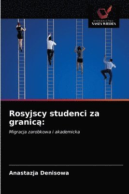 Rosyjscy studenci za granic&#261; 1